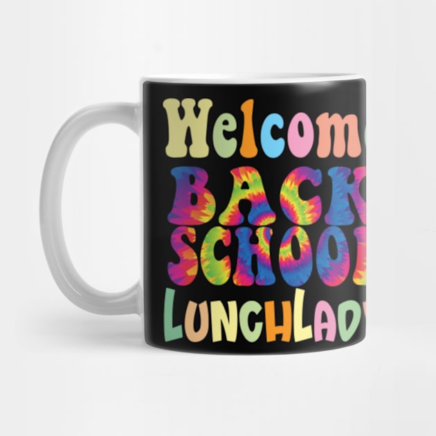 Retro Welcome Back To School Lunch Lady Groovy Tie Dye by Kardio